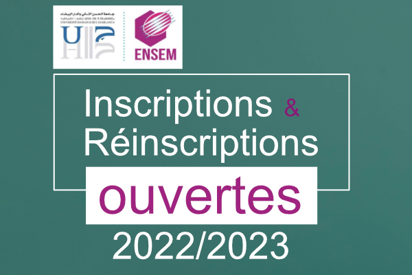 You are currently viewing INSCRIPTION EN 1ÈRE ANNÉE 2022/2023 À L’ENSEM